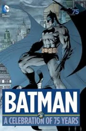 Batman A Celebration of 75th