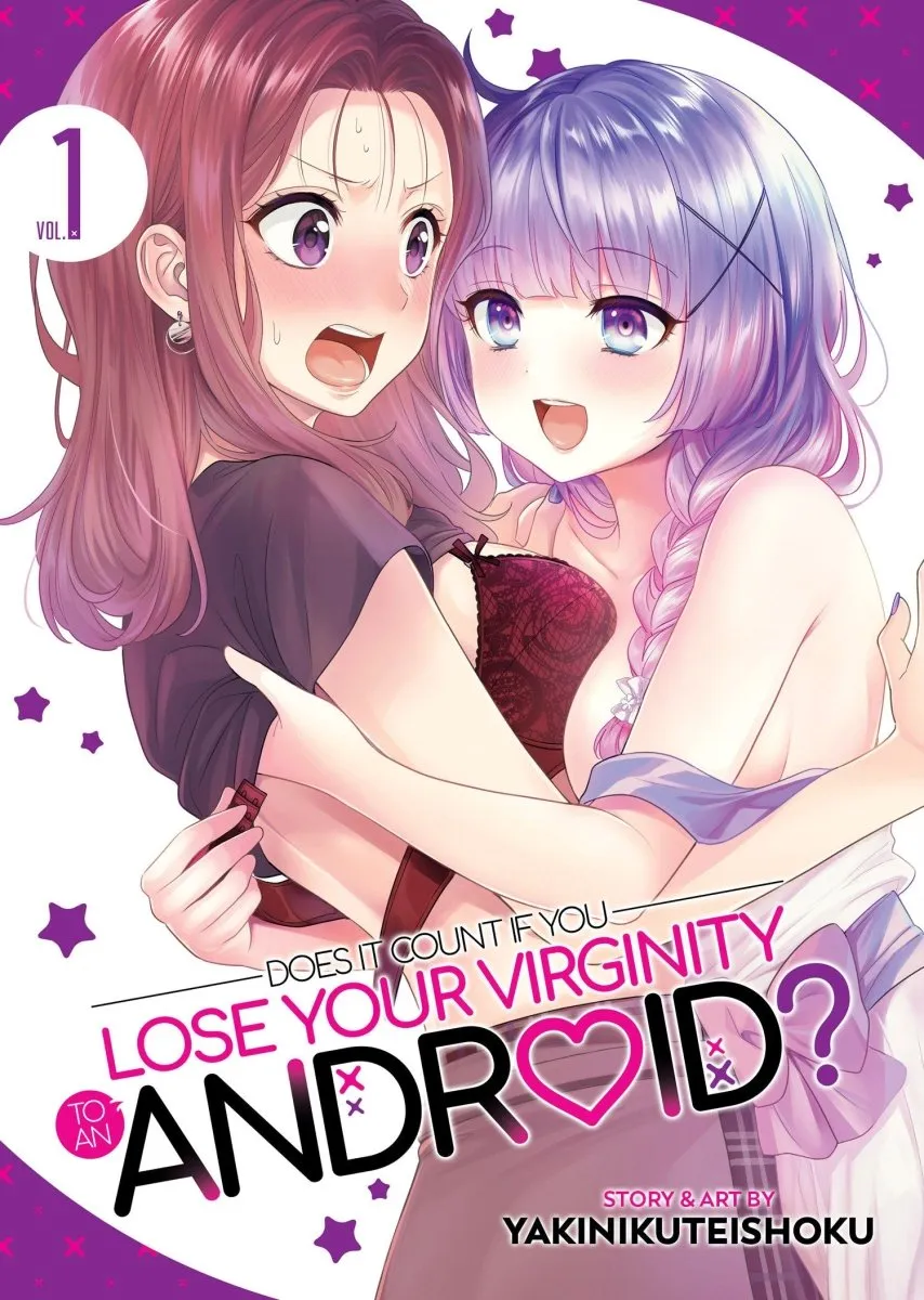 Does It Count If You Lose Your Virginity To An Android? Vol. 1